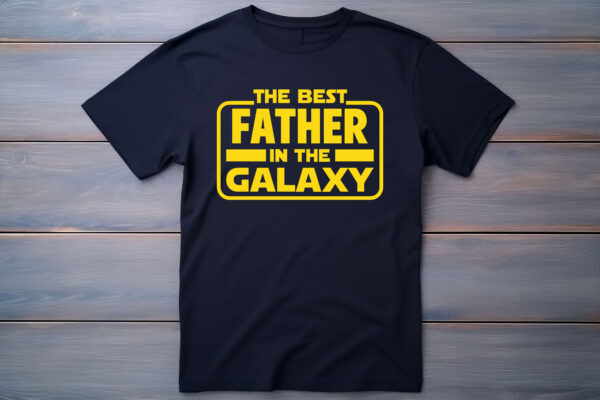 Best Father In The Galaxy T-Shirt - Image 3