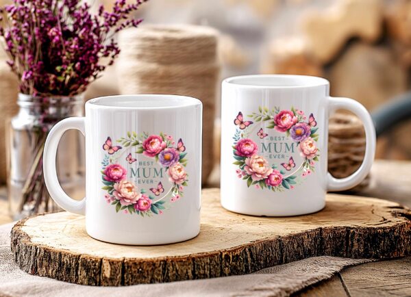 Best Mum Ever Mug - Image 2